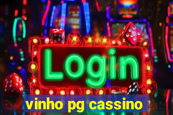 vinho pg cassino