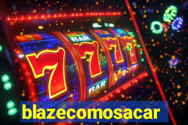 blazecomosacar