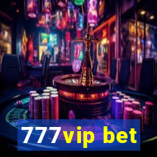 777vip bet