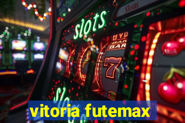 vitoria futemax