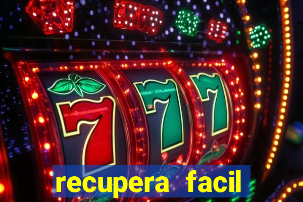 recupera facil reclame aqui