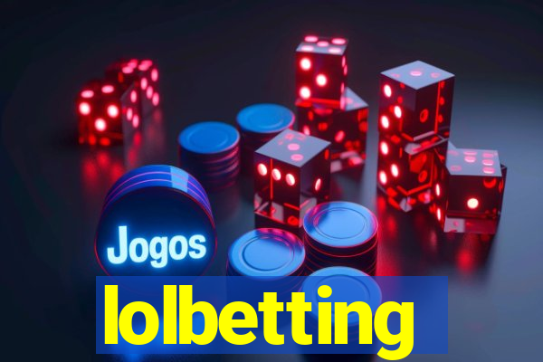 lolbetting