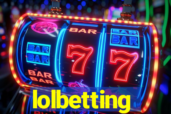 lolbetting