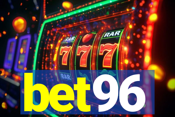 bet96