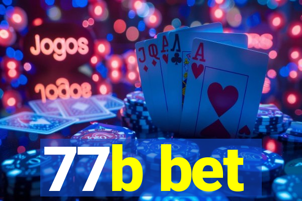 77b bet