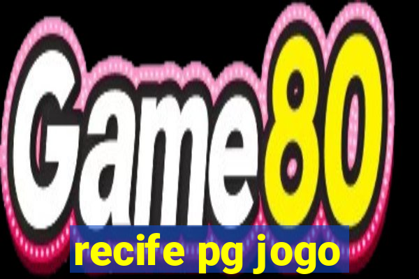 recife pg jogo