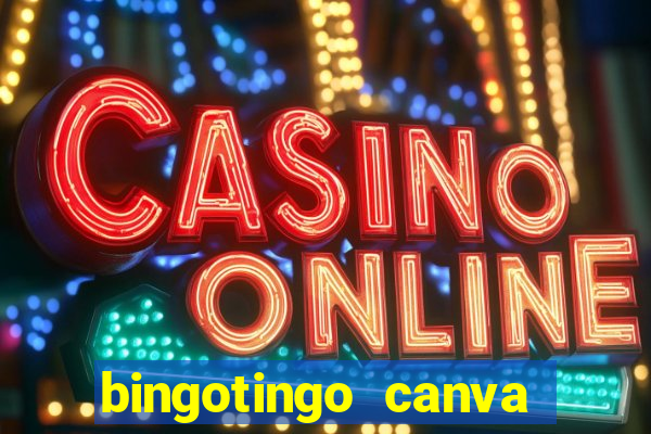 bingotingo canva pro gratis