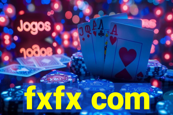 fxfx com