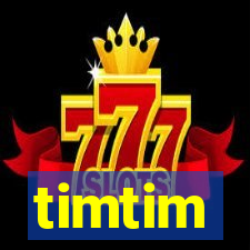 timtim