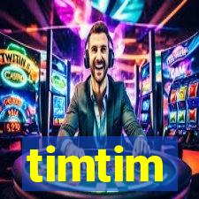 timtim