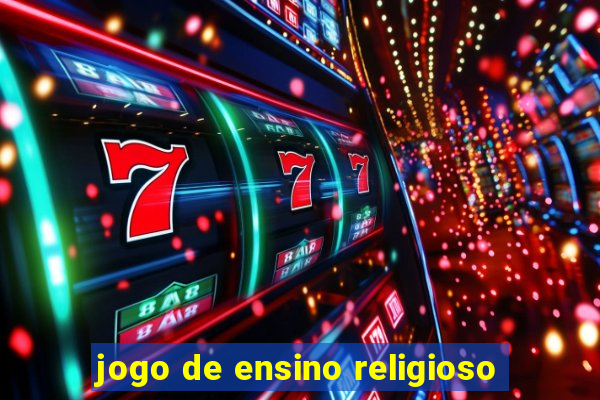 jogo de ensino religioso