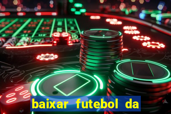 baixar futebol da hora 3.7