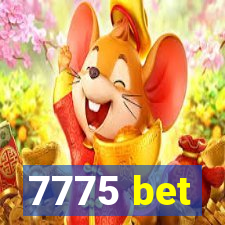 7775 bet