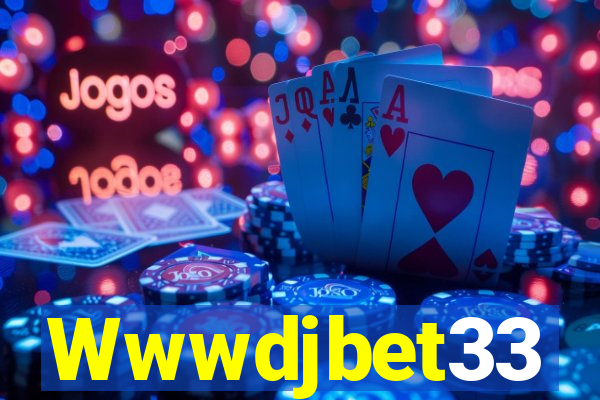 Wwwdjbet33