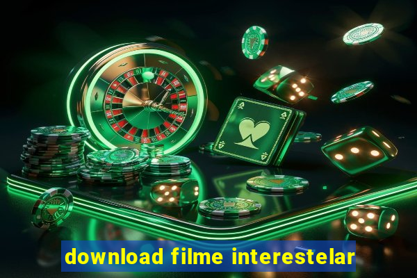 download filme interestelar