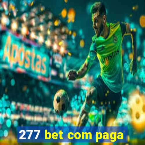 277 bet com paga