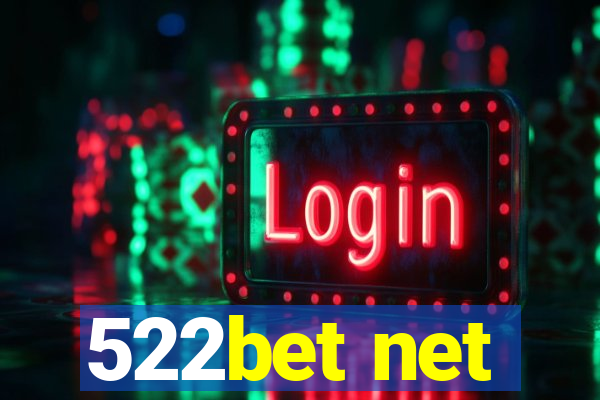 522bet net