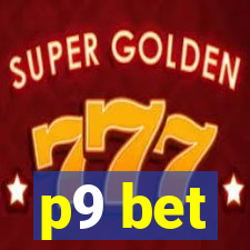 p9 bet