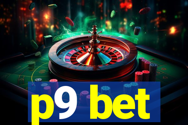 p9 bet