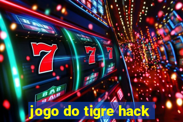 jogo do tigre hack