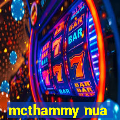 mcthammy nua