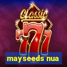 mayseeds nua