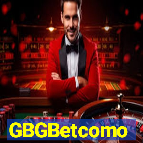 GBGBetcomo