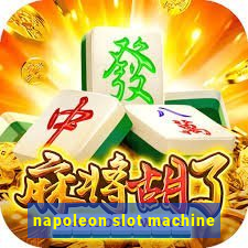 napoleon slot machine