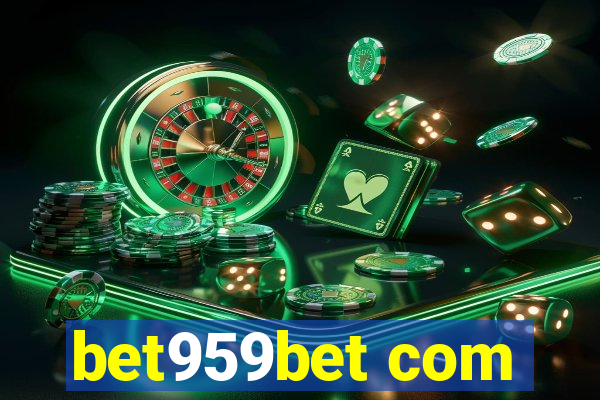 bet959bet com