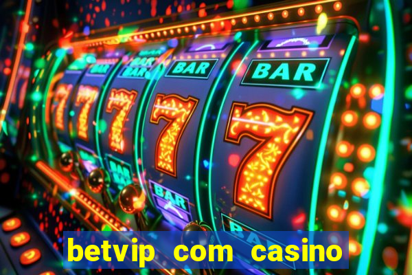 betvip com casino pgsoft fortune dragon