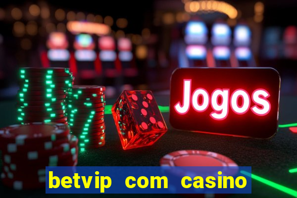 betvip com casino pgsoft fortune dragon