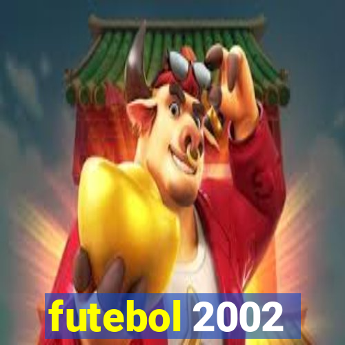 futebol 2002