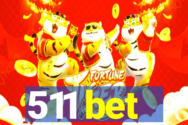 511 bet