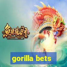 gorilla bets