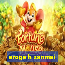 eroge h zanmai