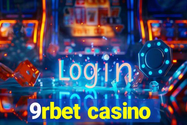 9rbet casino