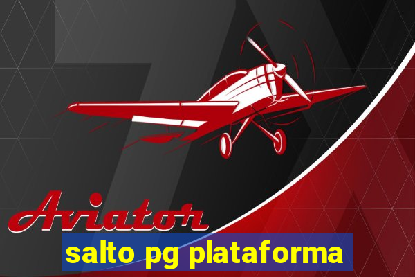 salto pg plataforma