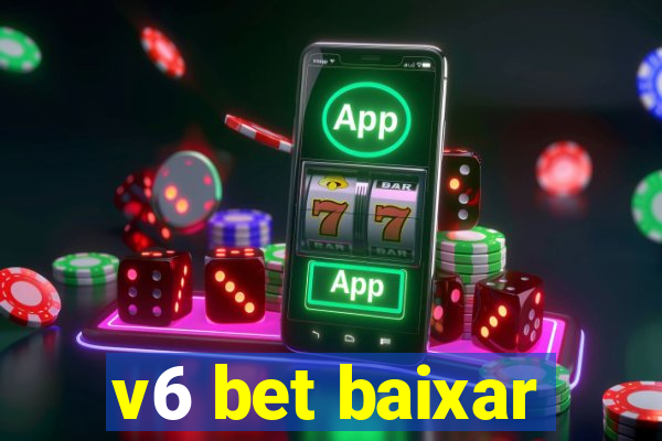 v6 bet baixar