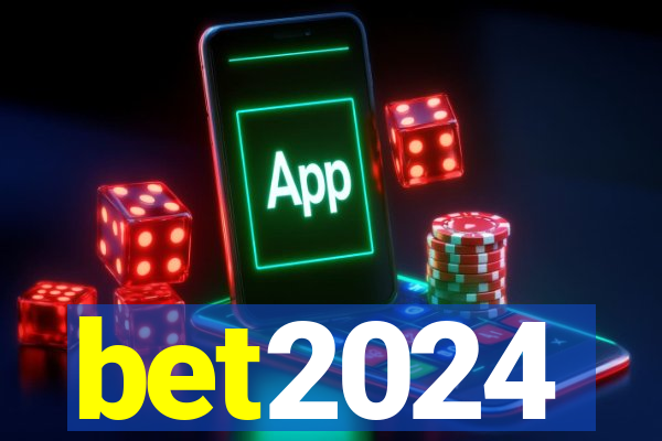 bet2024