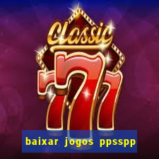 baixar jogos ppsspp para android