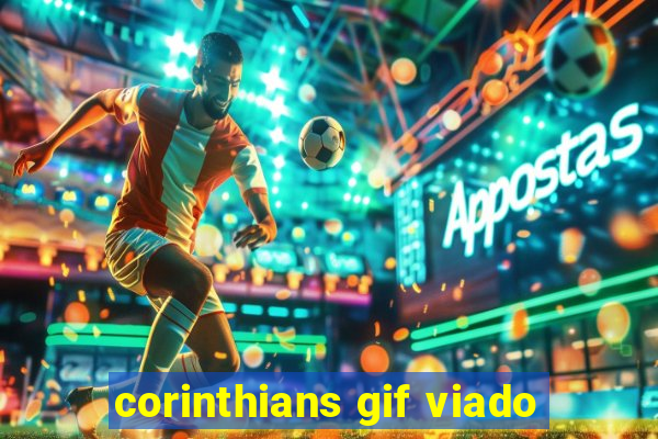 corinthians gif viado