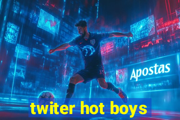 twiter hot boys