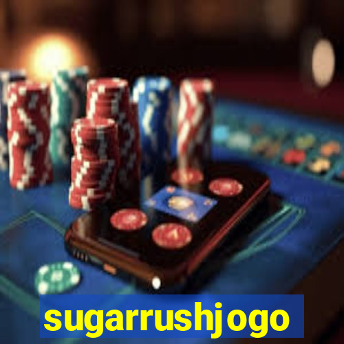 sugarrushjogo