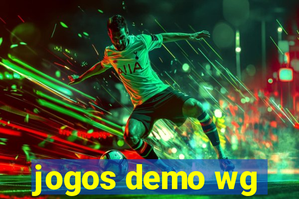 jogos demo wg