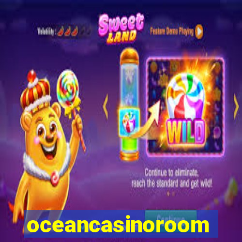 oceancasinoroom