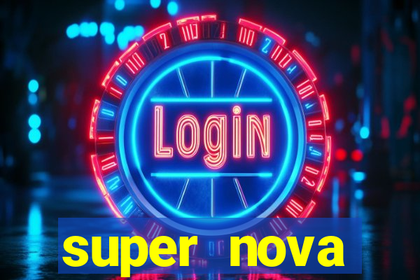 super nova itabirito supernova itabirito saude