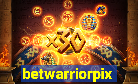 betwarriorpix