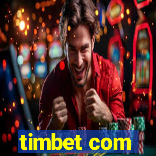 timbet com