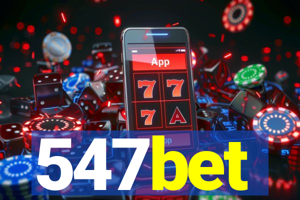 547bet