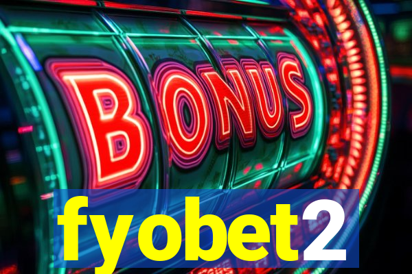 fyobet2